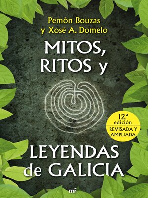 cover image of Mitos, ritos y leyendas de Galicia